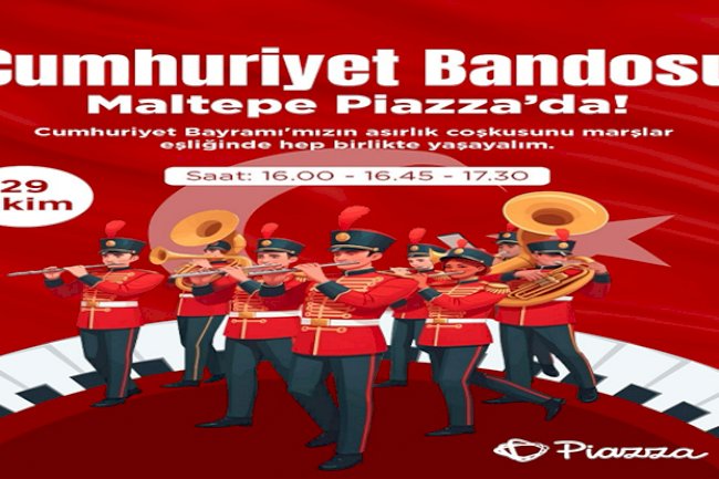 Maltepe Piazza 29 Ekim de Cumhuriyet bandosu 